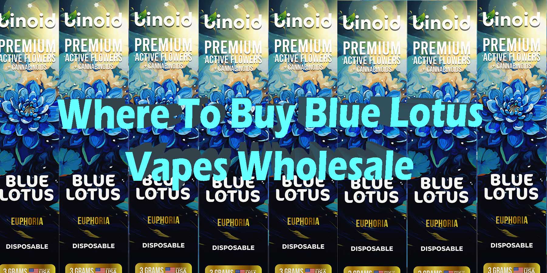 Where To Buy Blue Lotus Vapes Wholesale WhereToBuy HowToBuy StrongestBrand BestBrand Discount SmokeShop Mushrooms StrongDisposable