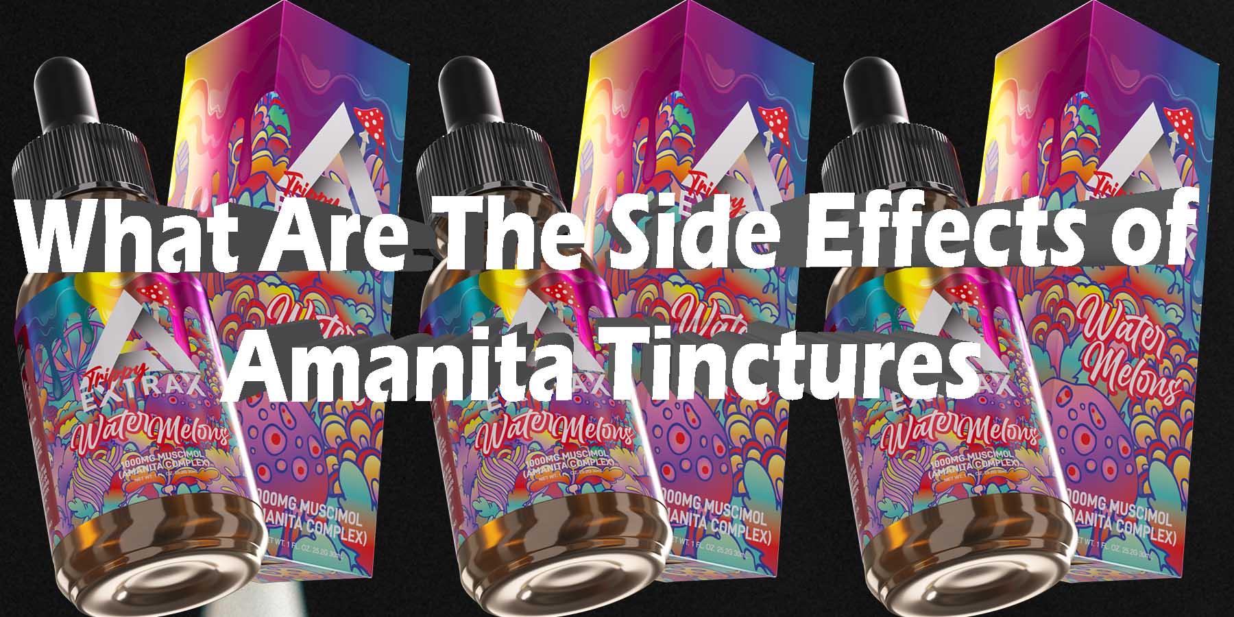 What are the Side Effects of-Amanita Tinctures What You Must Know WhereToGet HowToGetNearMe BestPlace LowestPrice Coupon Discount StrongestBrand BestBrand Binoid Bloomz