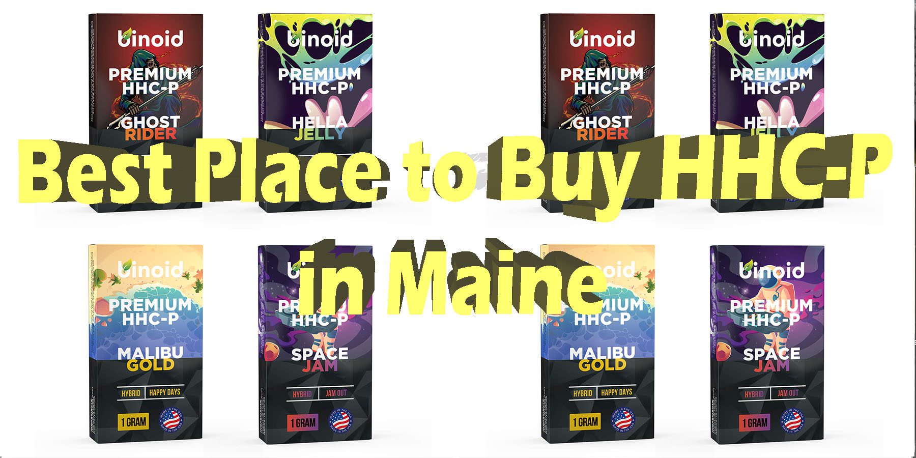 Best Place to Buy HHC-P In Maine Buy HHC-P In 2024 HowToGetNearMe BestPlace LowestPrice Coupon Discount For Smoking Best Brand D9 D8 THCA Indoor Good Binoid