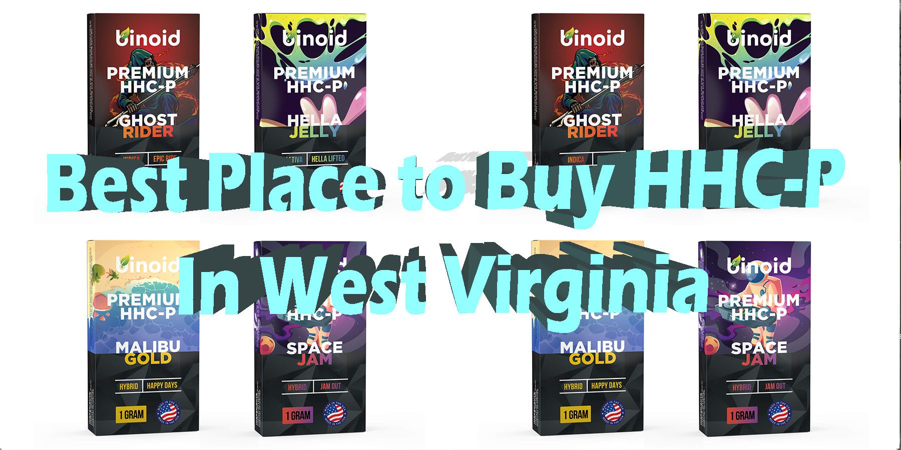 Best Place to Buy HHC P in West Virginia 2024 Products HowToGetNearMe BestPlace LowestPrice Coupon Discount For Smoking Best Brand D9 D8 THCA Indoor Binoid