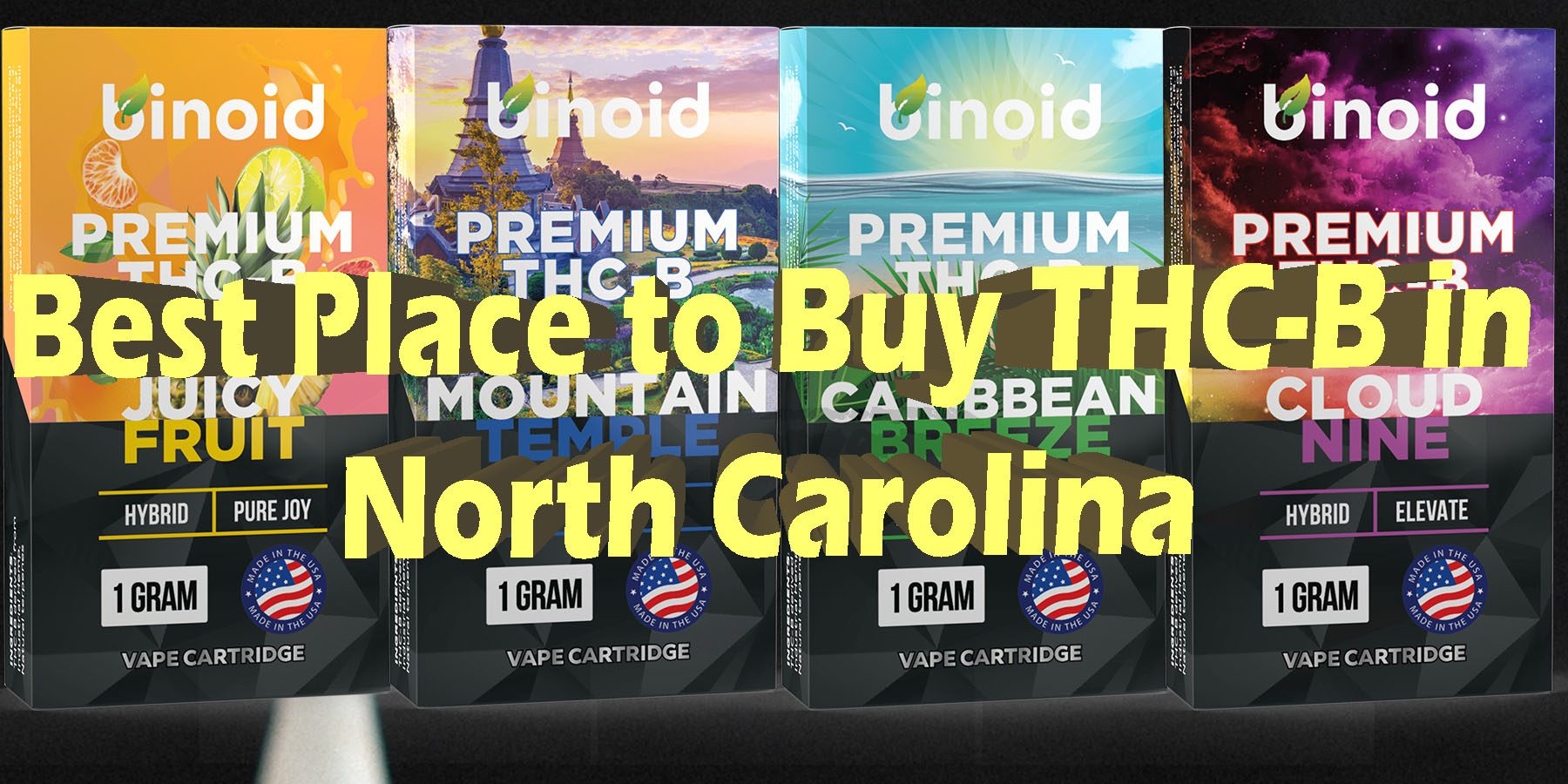 Best Place to Buy THC B in North Carolina HowToGetNearMe BestPlace LowestPrice Coupon Discount For Smoking Best THC Binoid