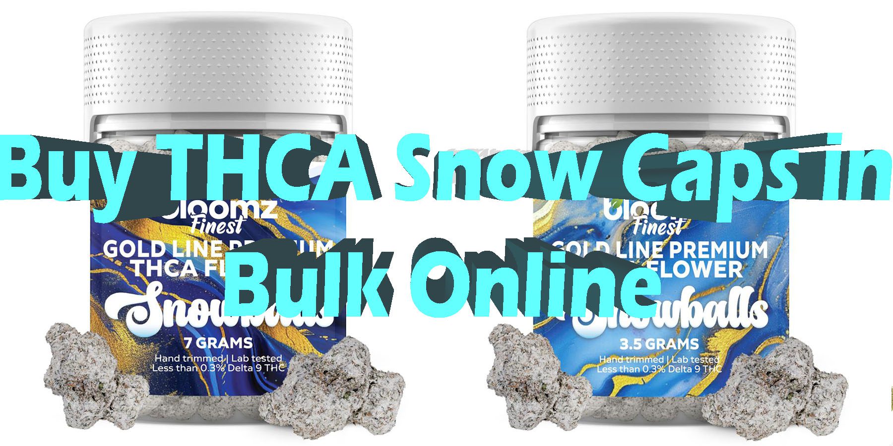 Buy THCA Snow Caps Wholesale HowToGetNearMe BestPlace LowestPrice Coupon Discount For Smoking Best Brand D9 D8 THCA Indoor Good Binoid