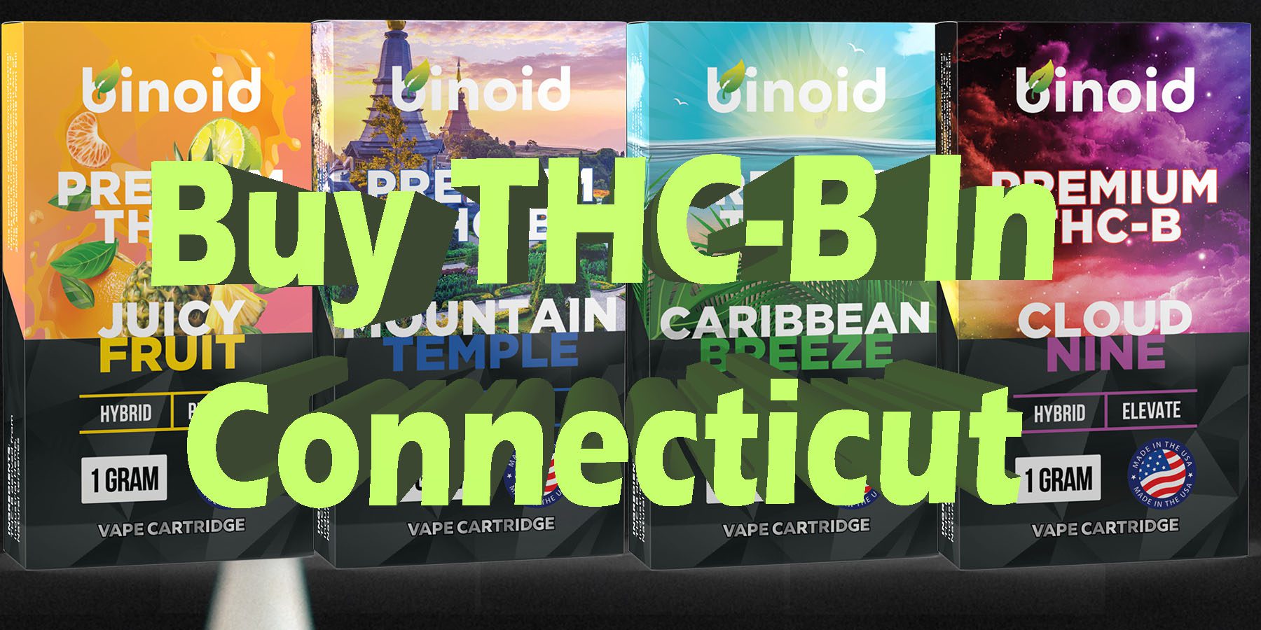 Buy THC-B In Connecticut THCB Products HowToGetNearMe BestPlace LowestPrice Coupon Discount For Smoking Best Brand D9 D8 THCA Indoor Good Binoid.