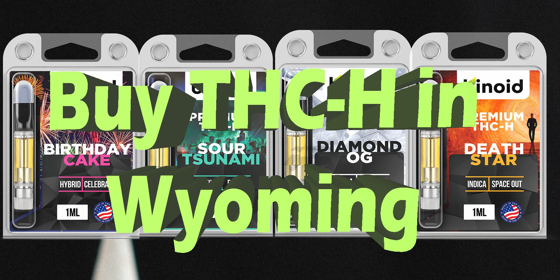 Buy THC H in Wyoming THCH Products HowToGetNearMe BestPlace LowestPrice Coupon Discount For Smoking Best Brand D9 D8 THCA Indoor Good Binoid