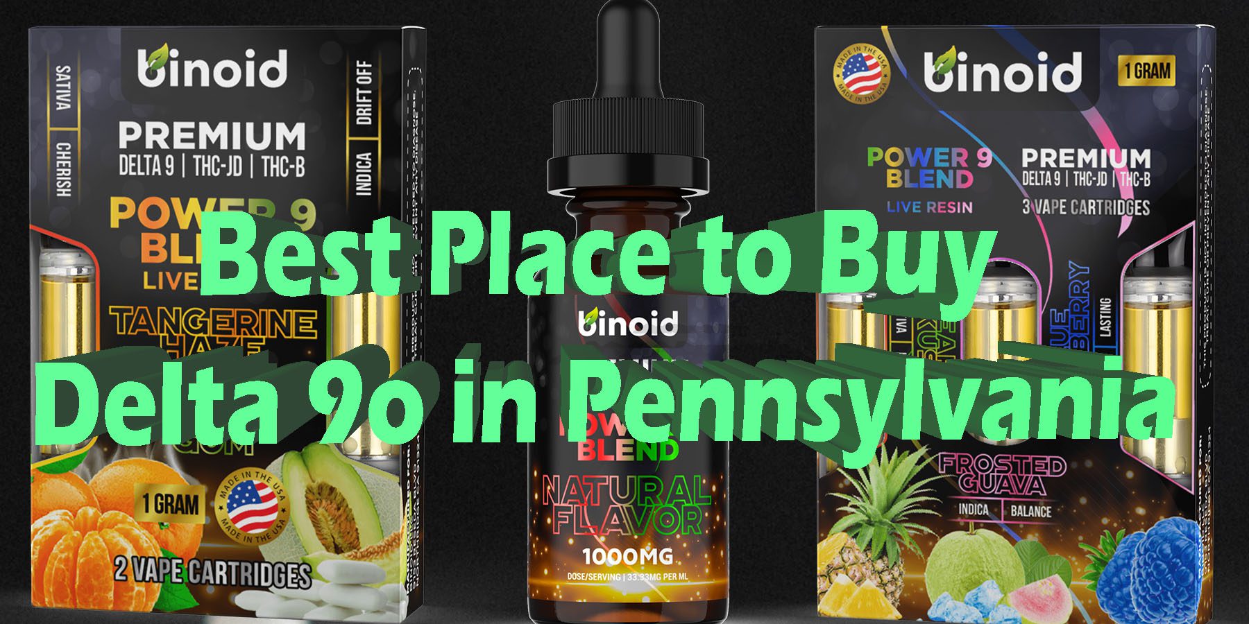 Best Place to Buy Delta 9o in Pennsylvania HowToGetNearMe BestPlace LowestPrice Coupon Discount For Smoking Best Brand D9 D8 THCA Binoid