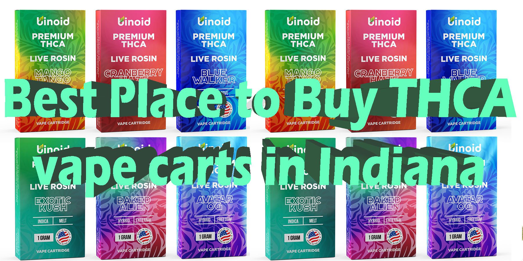 Best Place to Buy THCA vape carts in Indiana HowToGetNearMe BestPlace LowestPrice Coupon Discount For Smoking Best Brand D9 D8 THCA Indoor Good Binoid.