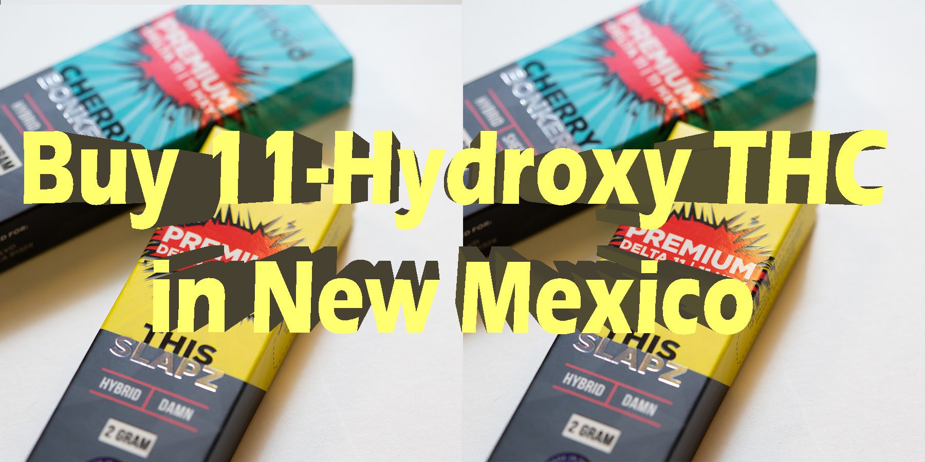 Buy 11 Hydroxy THC in New Mexico 11 Hydroxy THC HowToGetNearMe BestPlace LowestPrice Coupon Discount For Smoking Best Brand D9 D8 THCA Indoor Good Binoid.