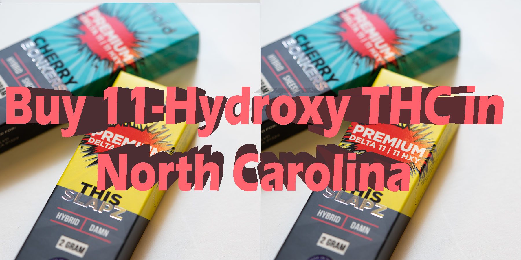 Buy 11 Hydroxy THC in North Carolina Best 11 HXY THC HowToGetNearMe BestPlace LowestPrice Coupon Discount For Smoking Best Brand D9 D8 THCA Indoor Good Binoid