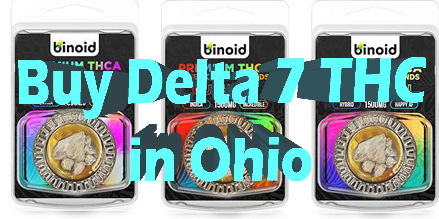 Buy Delta 7 THC in Ohio Best Delta-7 THC HowToGetNearMe BestPlace LowestPrice Coupon Discount For Smoking Best Brand THCA Indoor Good Binoid