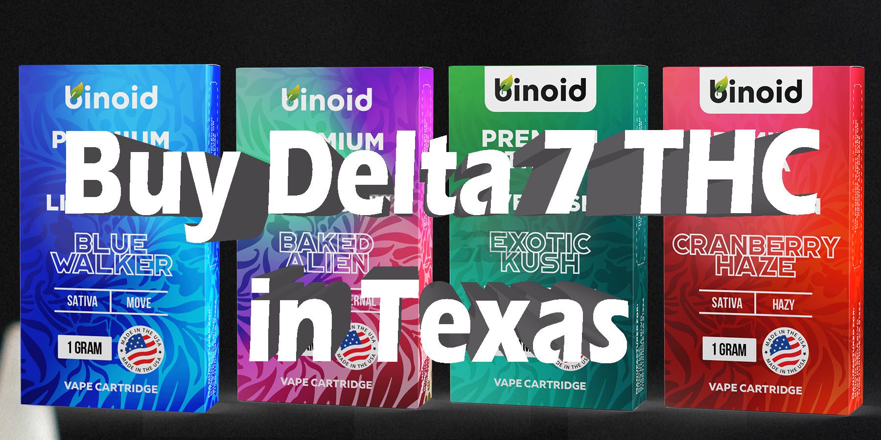 Buy Delta 7 THC in Texas Best Delta 7 THC HowToGetNearMe BestPlace LowestPrice Coupon Discount For Smoking Best Brand D9 THCA Indoor Good Binoid.