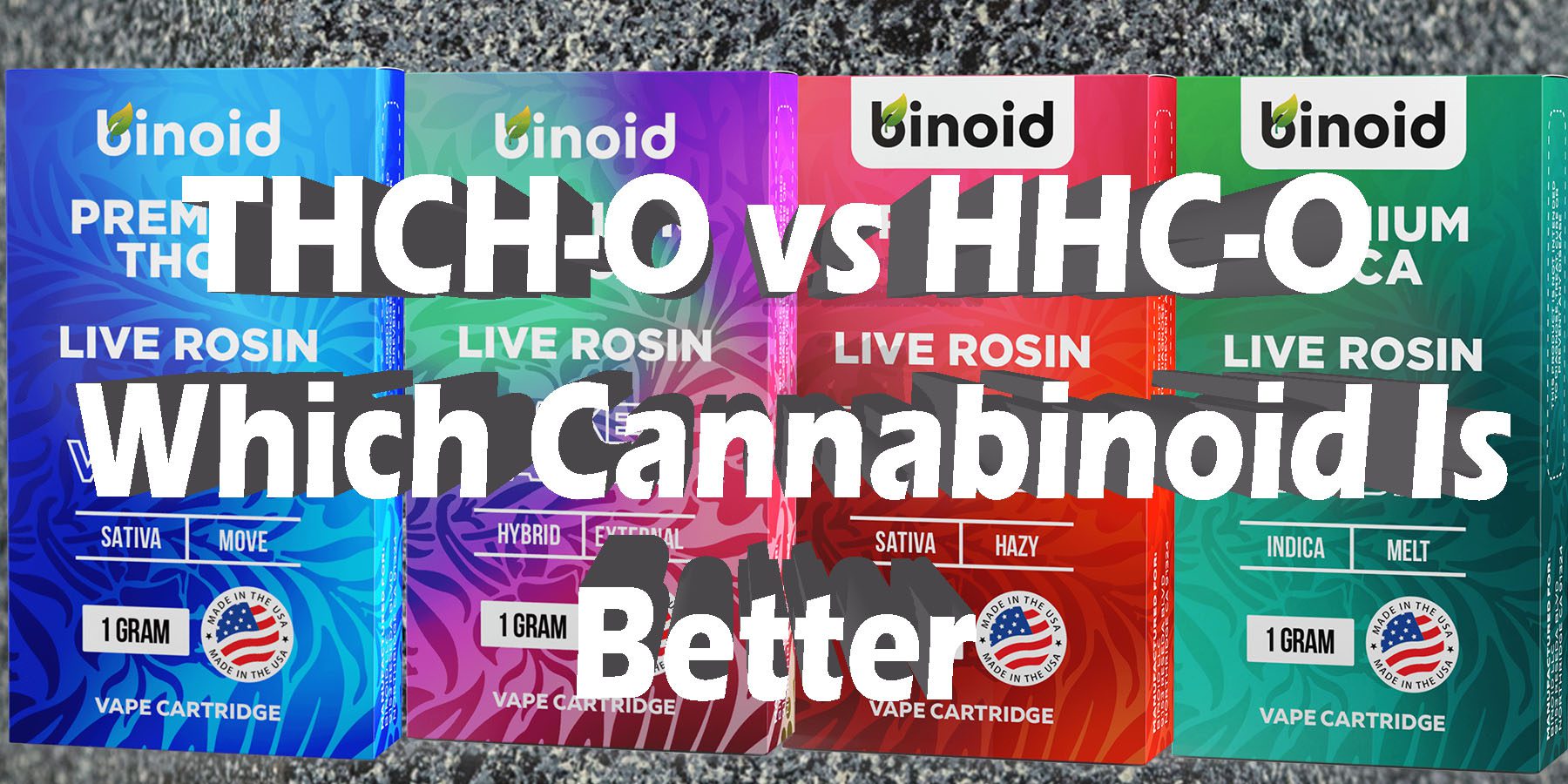 THCH O vs HHC-O Which Cannabinoid Is Better HowToGetNearMe BestPlace LowestPrice Coupon Discount For Smoking Best Brand D9 D8 THCA Indoor Good Binoid