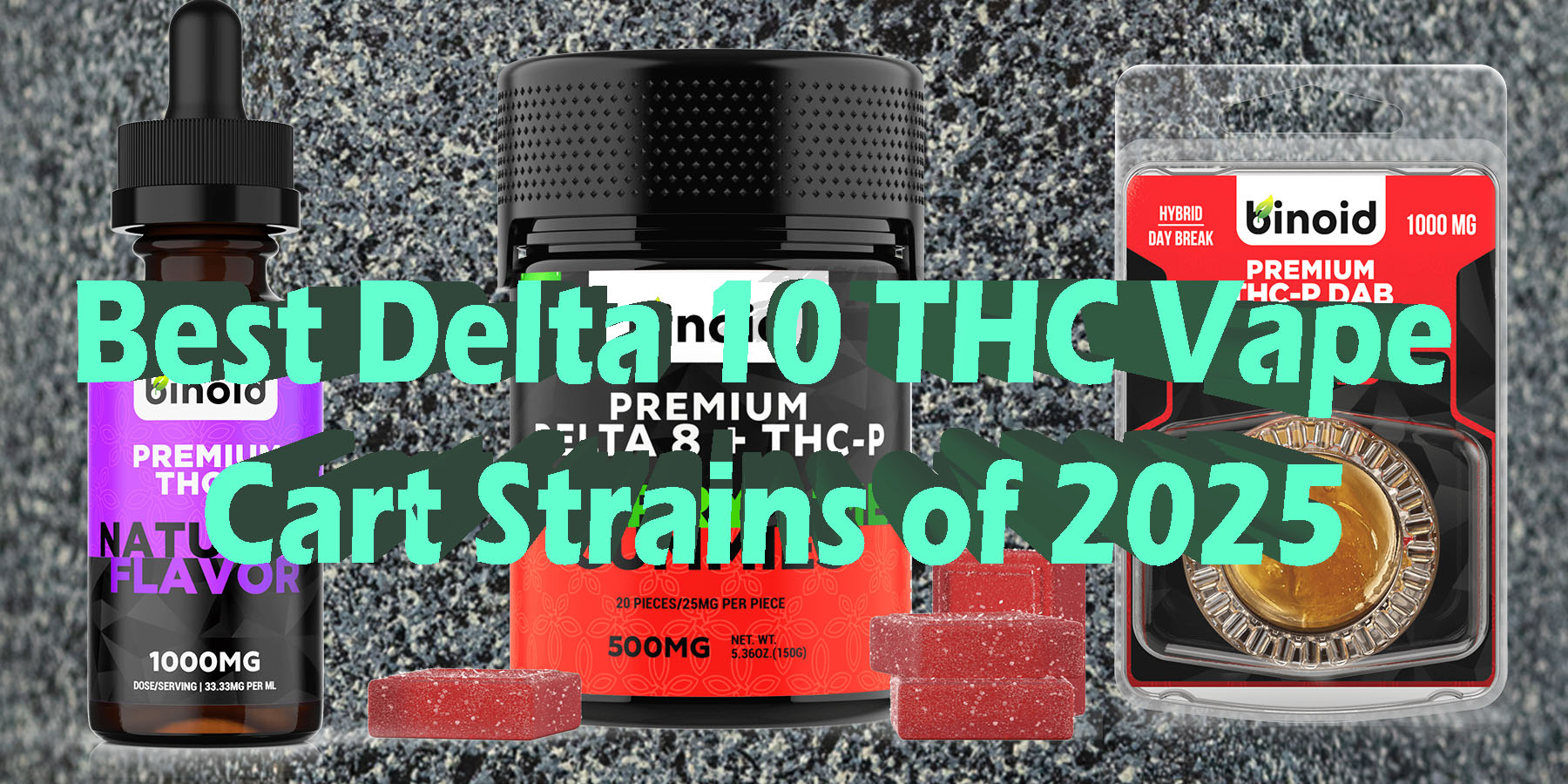 Best Delta 10 THC Vape Cart Strains of 2025 HowToGetNearMe BestPlace LowestPrice Coupon Discount For Smoking Best Brand-D9 D8 THCA Indoor Good.