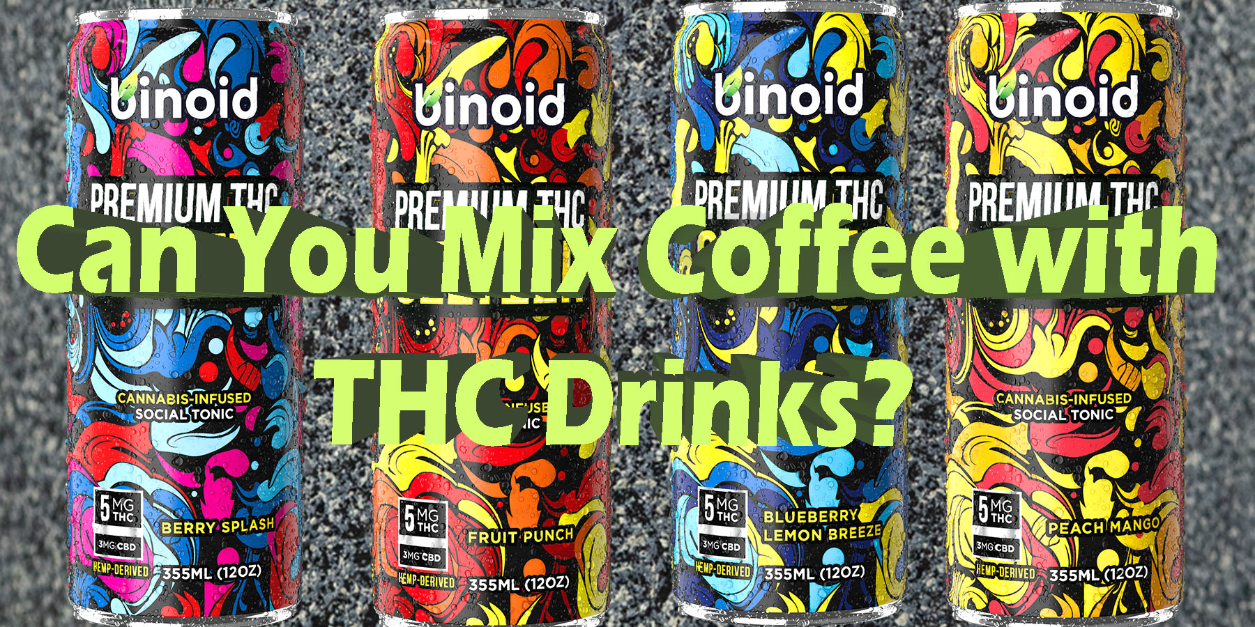 Can You Mix Coffee with THC Drinks HowToGetNearMe BestPlace LowestPrice Coupon Discount For Smoking Best Brand.