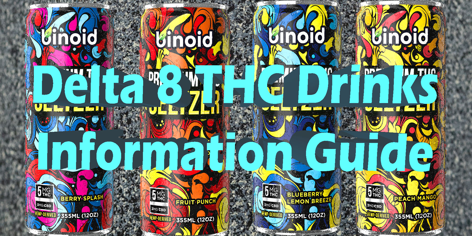 Delta 8 THC Drinks Information Guide HowToGetNearMe BestPlace LowestPrice Coupon Discount For Smoking Best Brand.