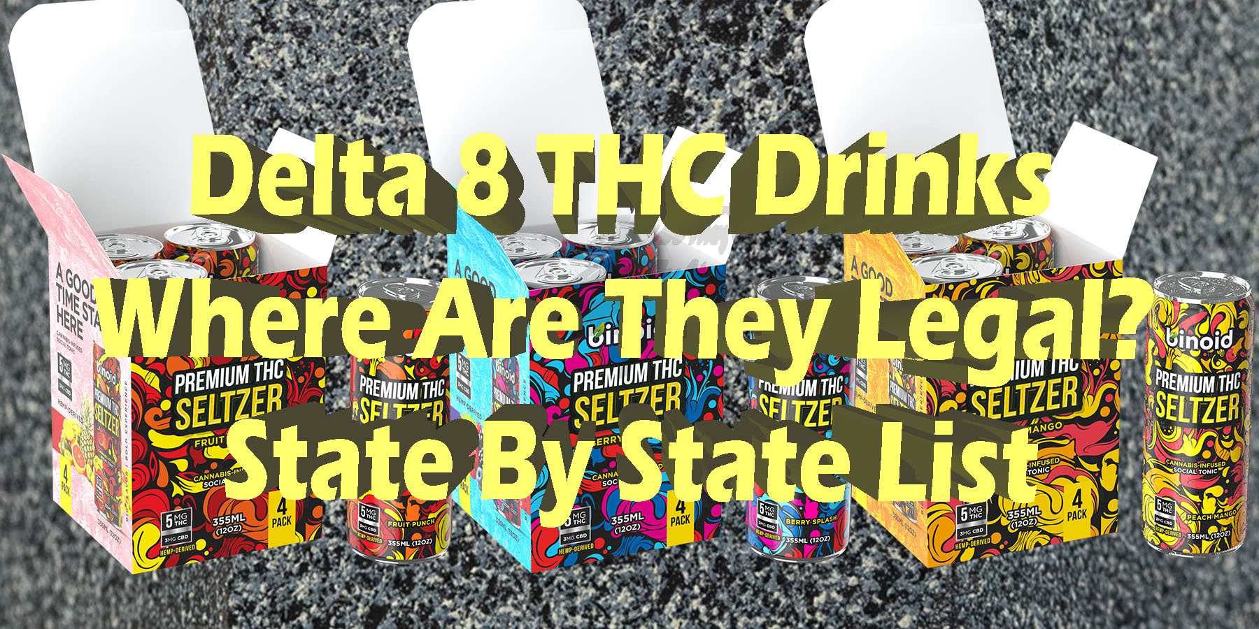 Delta 8 THC Drinks Where Are They Legal State By State List HowToGetNearMe BestPlace LowestPrice-Coupon Discount For Smoking Best Brand