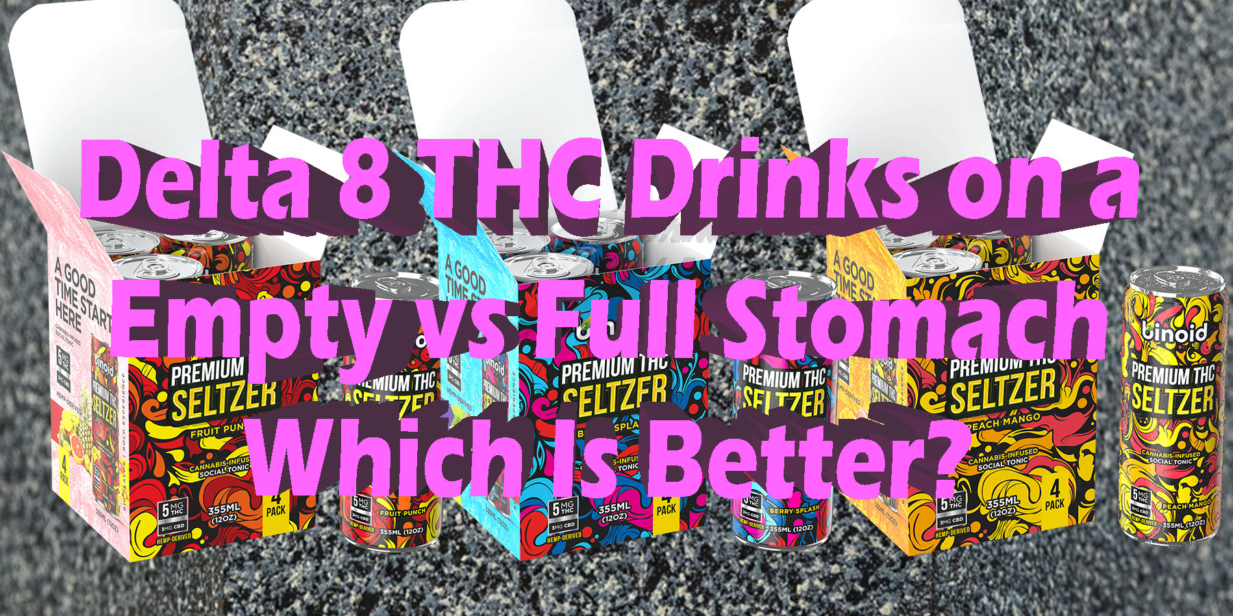Delta 8 THC Drinks on a Empty vs Full Stomach Which Is Better HowToGetNearMe BestPlace LowestPrice Coupon Discount For Smoking Best Brand
