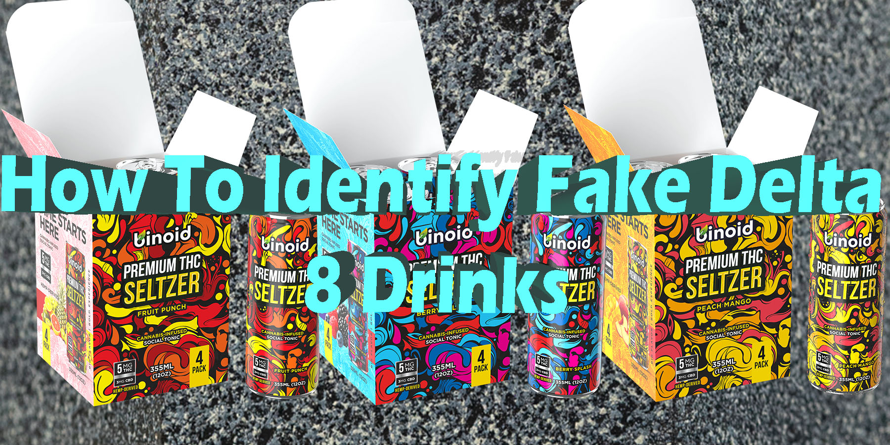 How To Identify Fake Delta 8 Drinks HowToGetNearMe-BestPlace LowestPrice Coupon Discount For Smoking Best Brand.