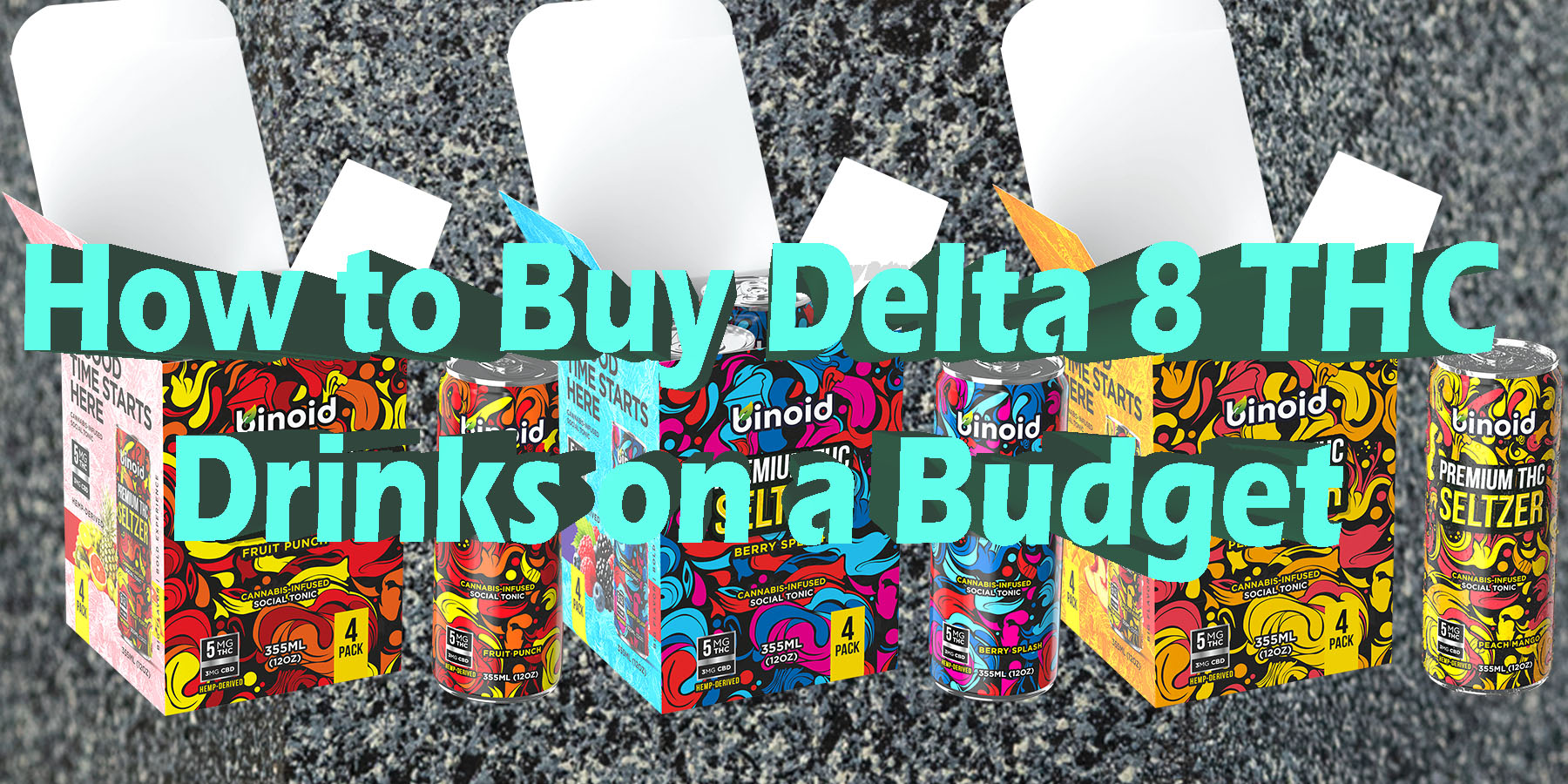 How to Buy Delta 8 THC Drinks on a Budget HowToGetNearMe BestPlace LowestPrice Coupon Discount For Smoking Best Brand