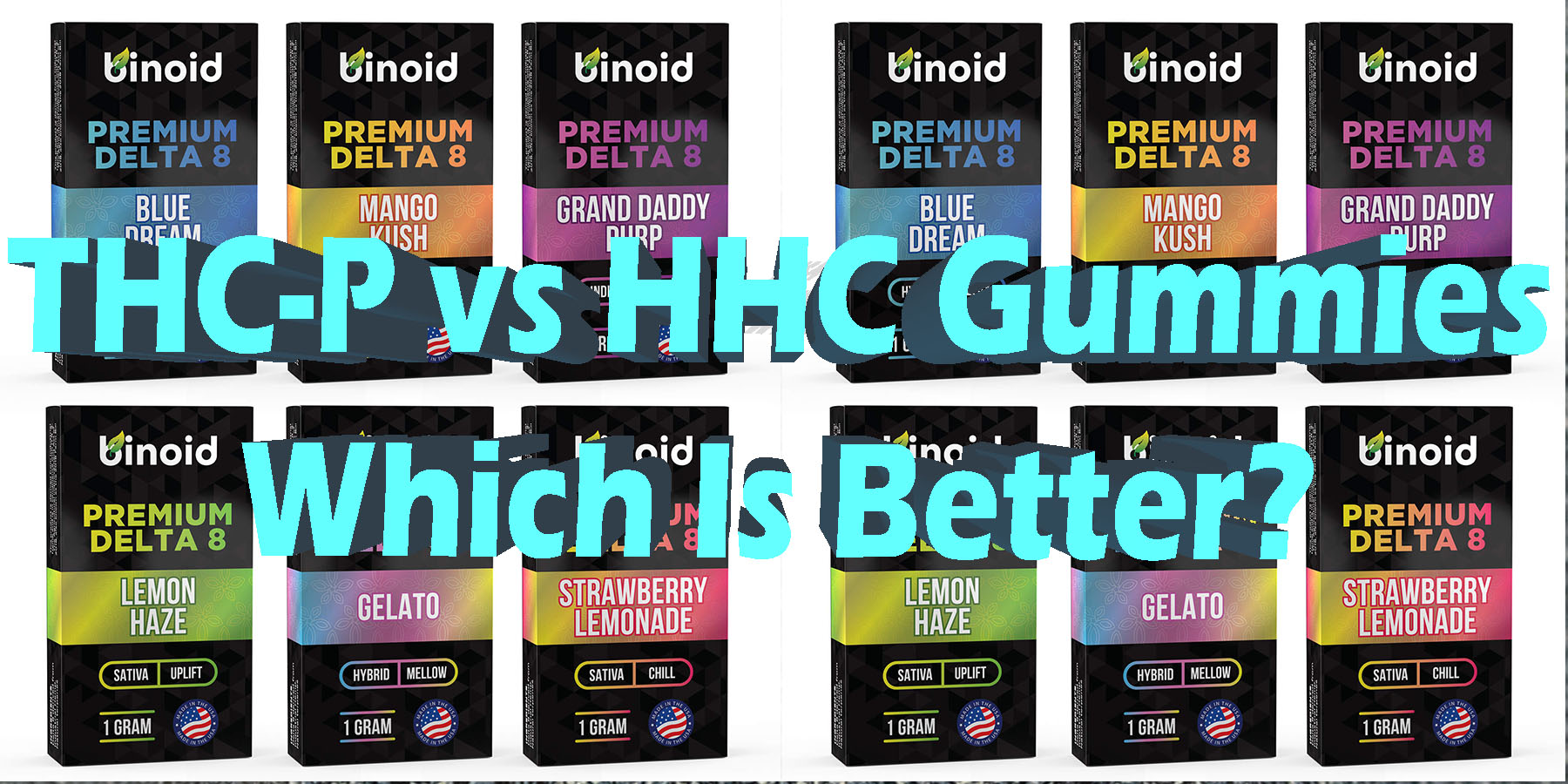 THC P vs HHC Gummies Which Is Better HowToGetNearMe BestPlace LowestPrice Coupon Discount For Smoking Best Brand D9 D8