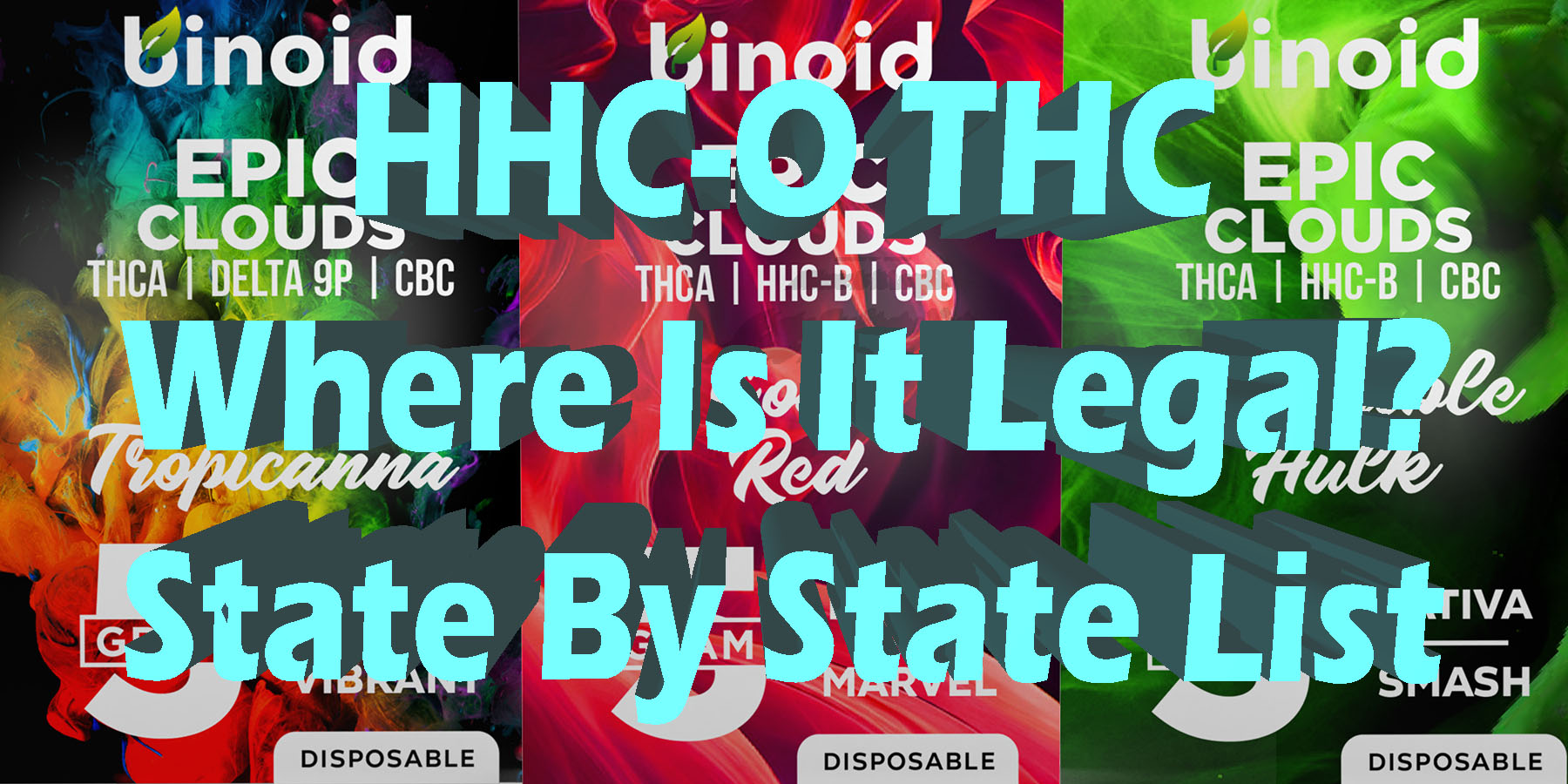 HHCO THC Where Is It Legal State By State List HowToGetNearMe BestPlace LowestPrice Coupon Discount For Smoking Best Brand D9 D8 THCA Indoor Good Binoid.