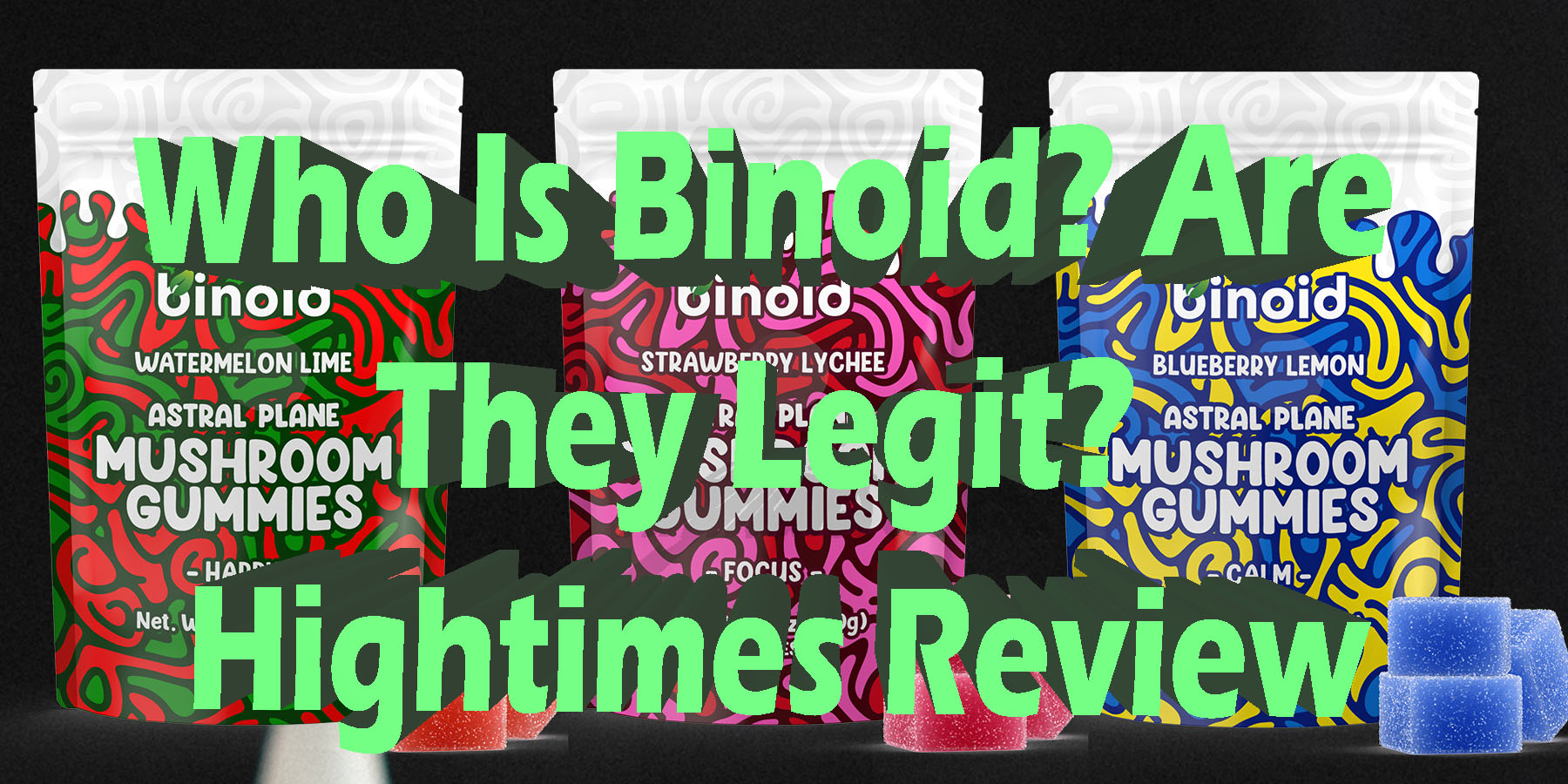 Who Is Binoid Are They Legit Hightimes Review HowToGetNearMe BestPlace LowestPrice Coupon Discount For Smoking Best Brand D9 D8 THCA Indoor Good Binoid.