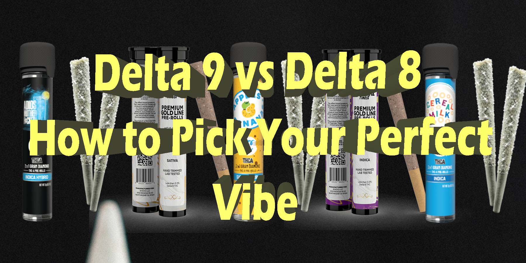 Delta 9 vs Delta 8 How to Pick Your Perfect Vibe HowToGetNearMe BestPlace LowestPrice Coupon Discount For SmokingUnder Control Binoid