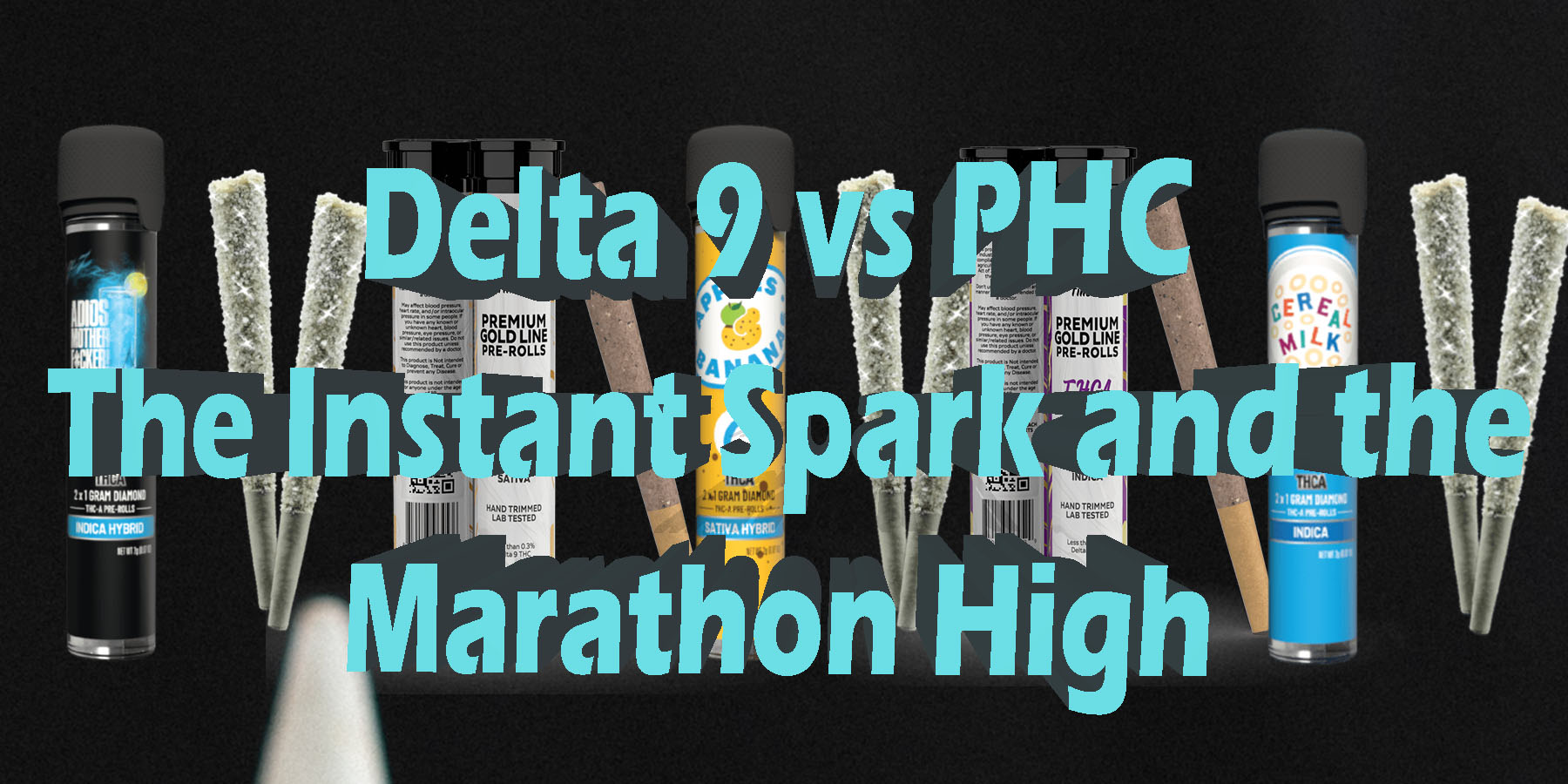 Delta 9 vs PHC The Instant Spark and the Marathon High HowToGetNearMe BestPlace LowestPrice Coupon Discount For Smoking Best Brand D9 D8 THCA Indoor Good Binoid.