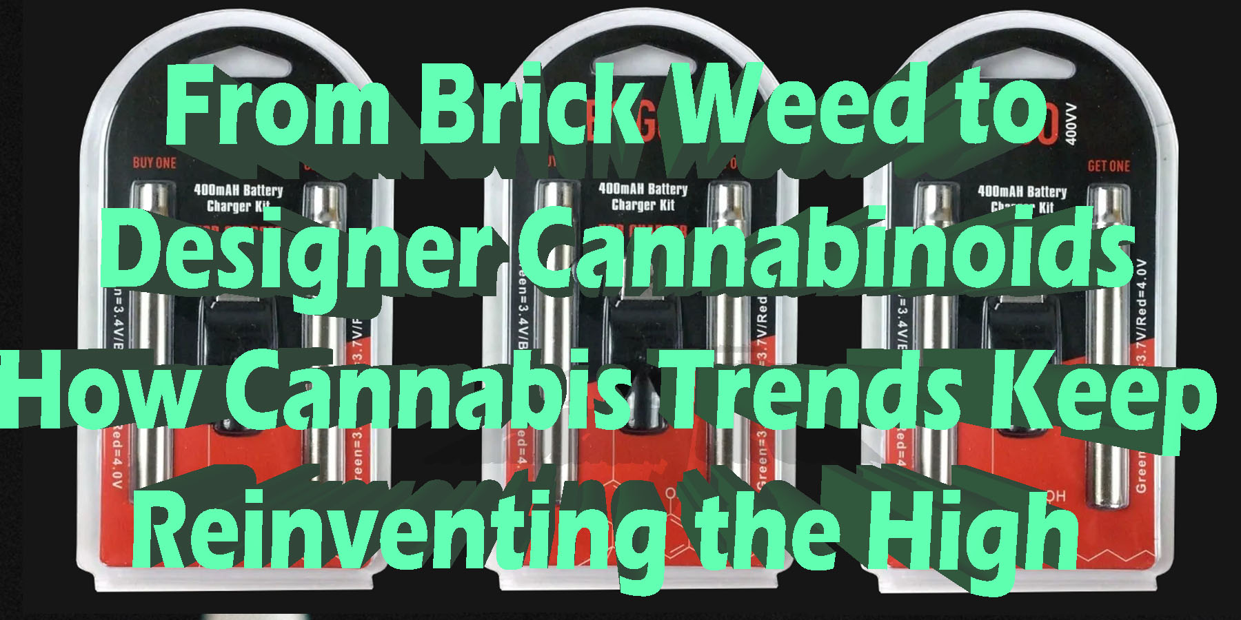From Brick Weed to Designer Cannabinoids How Cannabis Trends Keep Reinventing the High